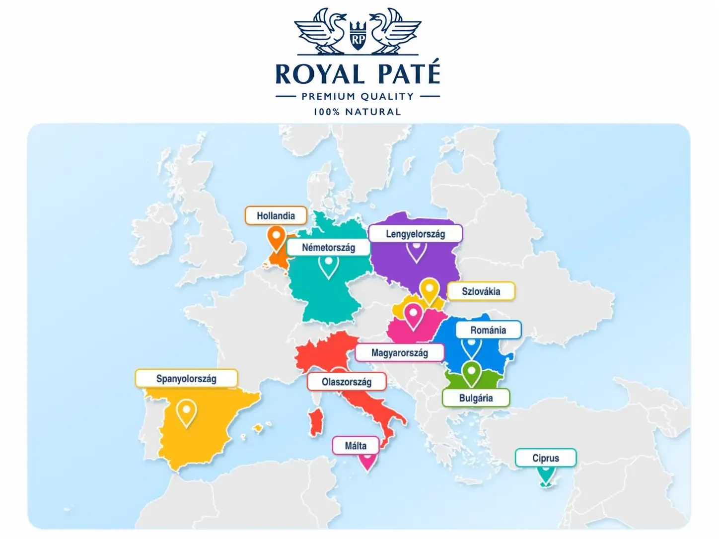 A Royal Paté nemzetközi jelenléte Európában